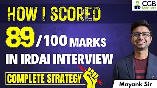 How I Scored 89 Marks in IRDAI Interview: My Winning Strategy!