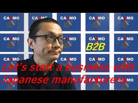 B2B. Let’s start a business with Japanese Manufacturers