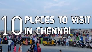 Top Ten Tourist Attractions To Visit In Chennai - Tamil Nadu