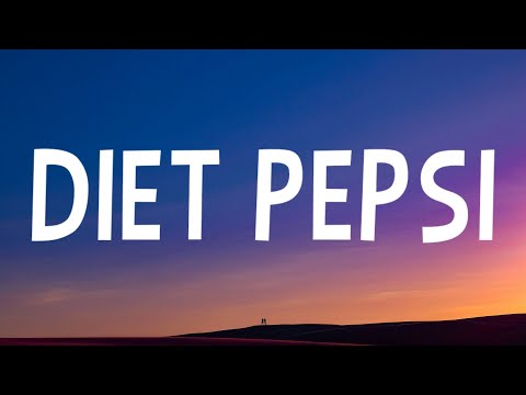 Addison Rae - Diet Pepsi (Lyrics)