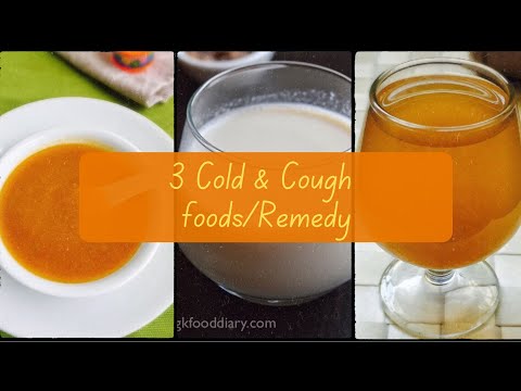 3 Cold Cough Food Recipes | Cold Cough homemade Remedy for Babies toddlers & kids |  Part 2