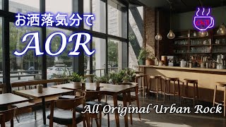 AOR - Stylish Urban Rock Vol,002