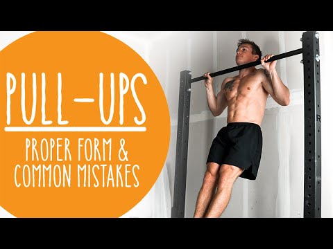 Proper Pull-Up Form | Common Mistakes You Might Be Making