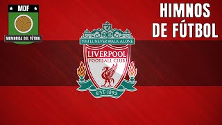 YOU'll NEVER WALK ALONE (Himno/Anthem LIVERPOOL CF) Lyrics 🏴󠁧󠁢󠁥󠁮󠁧󠁿 Himnos de Fútbol