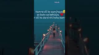 Dil Ka Dard ❤️‍🩹 Status #shorts #ytshorts #status #dilkadard