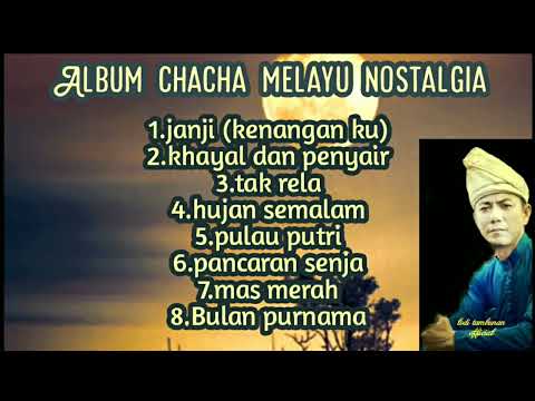 Full album chacha melayu nostalgia3_@Lodi tambunan official