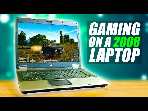 Gaming On A 10 Year Old Laptop?