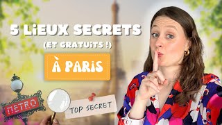 TOP 5 DES LIEUX SECRETS ET GRATUITS à voir absolument à Paris 🇫🇷🧡