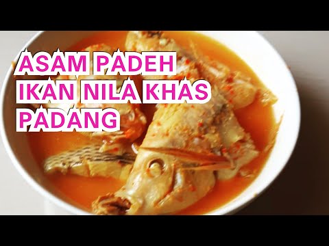 RESEP ASEM PADEH IKAN NILA KHAS PADANG