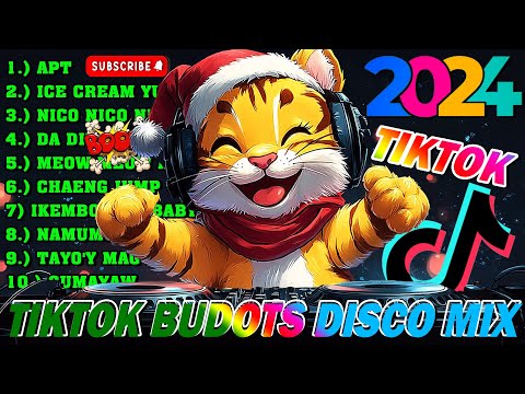 New VIRAL TIKTOK DISCO PARTY 2024 - NEW TIKTOK BUDOTS DISCO DANCE REMIX NONSTOP 2024