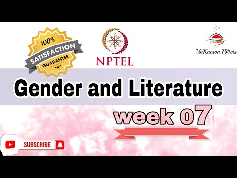 GENDER AND LITERATURE WEEK 7 ANSWERS l NPTEL SWAYAM SOLUTION l #nptel #nptelanswer