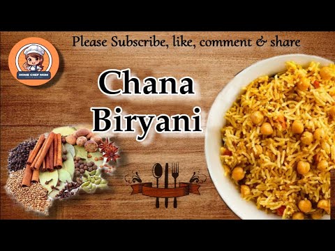 Chana Biryani Recipe By Home Chef Mom | Tasty Food recipes | Chole Ki Biryani