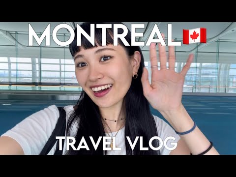 【旅行vlog#1】初めての海外旅行でカナダのモントリオールに行ってきましたー！