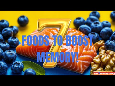 7 best foods to boost memory – backed by science!