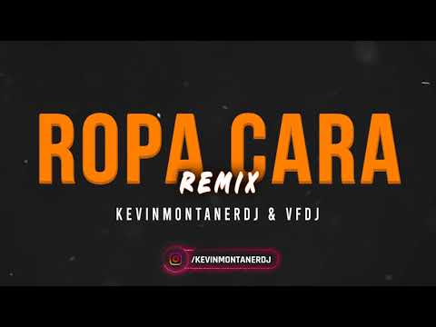 CAMILO - ROPA CARA (Remix) KEVINMONTANERDJ & VFDJ!