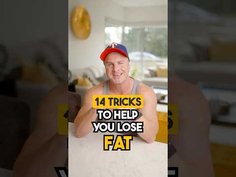 14 tricks to help you lose fat that ACTUALLY work!