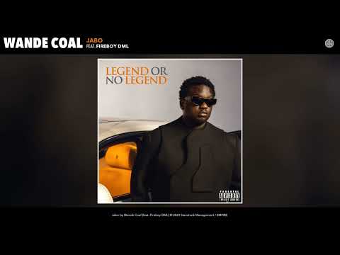 Wande Coal - Jabo (Official Audio) (feat. Fireboy DML)