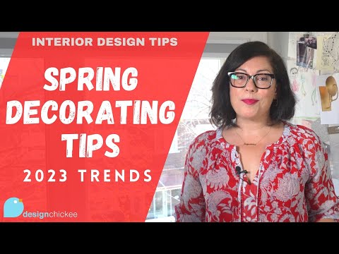 Easy Home Decorating Ideas for Spring - Interior Design Tips