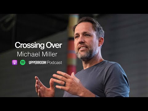 Crossing Over - Michael Miller