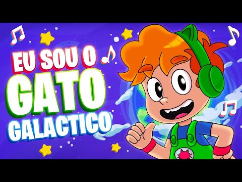 EU SOU GATO GALACTICO | Música Oficial Show | Videoclipe infantil animado