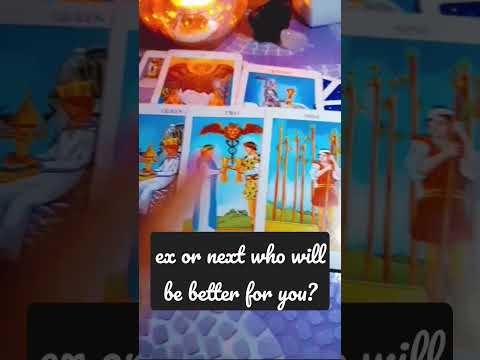 Ex or Next Who will be better for you? #tarotreading #tarot #love #tarotreader #relationship #couple