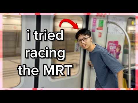 i tried racing the MRT (it did not end well)