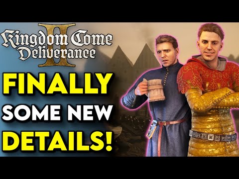 Kingdom Come Deliverance 2 Is Shaping Up To Be An Amazing Sequel... (New KCD2 Details & Info)