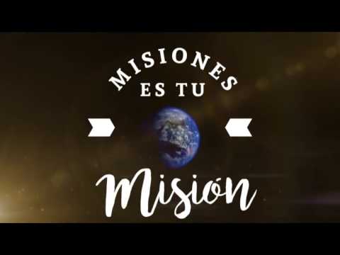 Misiones - Para la Gloria del Señor