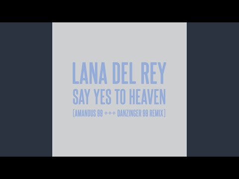 Say Yes To Heaven (AMANDUS 99 +++ DANZINGER 99 Remix)