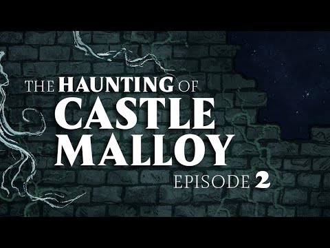 Traipsin' through the Bog | Haunting of Castle Malloy | Pt. 2