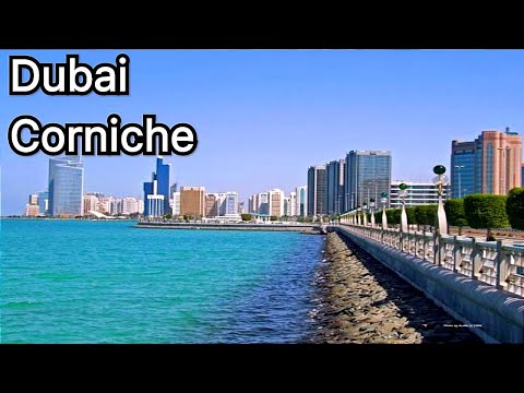 DUBAI CORNICHE |#corniche