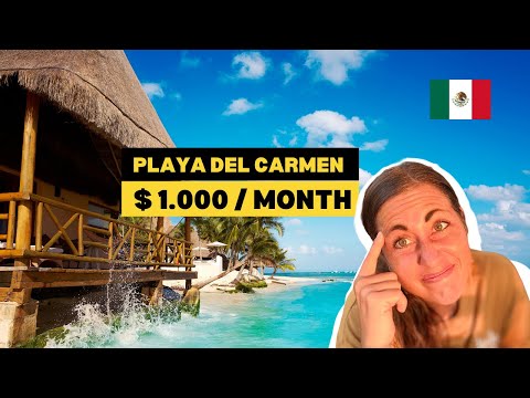 Is Playa del Carmen still affordable in 2025? REAL Cost of Living