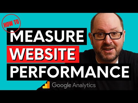 How To Use Google Analytics to Measure Website Performance |  Business Intelligence Web Analytics