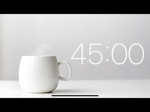 45 Minute Timer - Ultimate Relaxation