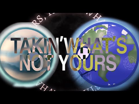 TAKIN’ WHAT’S NOT YOURS! | SB | Earth, Titan, & Luna