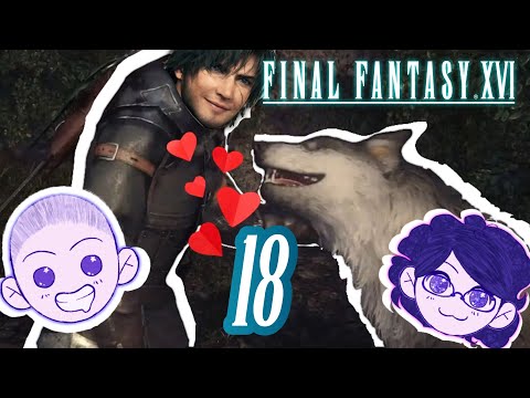 ❤️ "Best BOY Torgal!" ❤️ | Let's Play Final Fantasy 16! (Pt 18) | Livestream