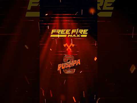 #shorts PUSHPA 2 COLLABORATE FREE FIRE MAX 🔥#pushpa #pushpa2 #freefire #foryoufreefiremax