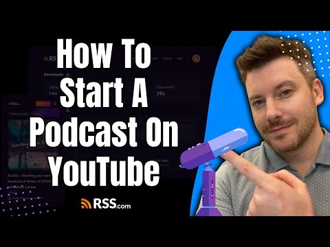 How To Start A Podcast On YouTube (2024)