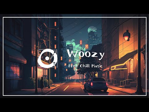 著作権フリー BGM 「Woozy」（Lofi、夜、チルアウト、インスト）