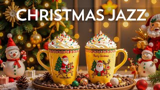 CHRISTMAS JAZZ 2025: Sweet Christmas Coffee Music 🎄 Instrumental Christmas Music Cover Collection