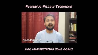 Powerful Pillow Technique to Manifest your Goals