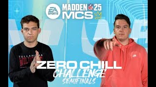 Madden 25 MCS Zero Chill Semifinal | Velus vs Mr Football 88