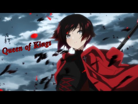 Ruby Rose Edit | Queen of Kings | RWBY Ice Queendom