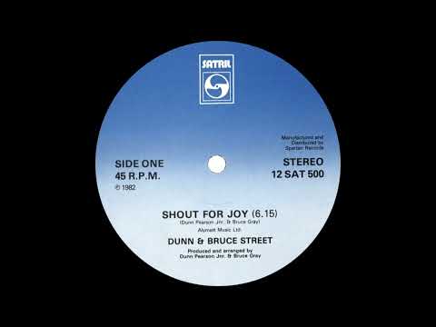 Dunn & Bruce Street - Shout For Joy (Dj ''S'' Rework)