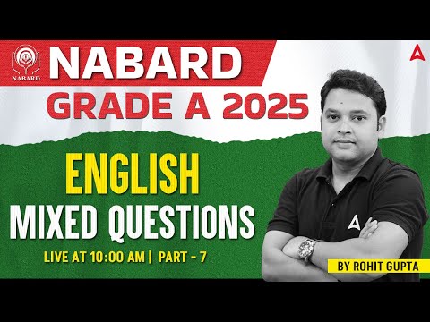 ✨ NABARD Grade A 2025 | English Mixed Questions Part-7 | By Rohit Gupta 📝