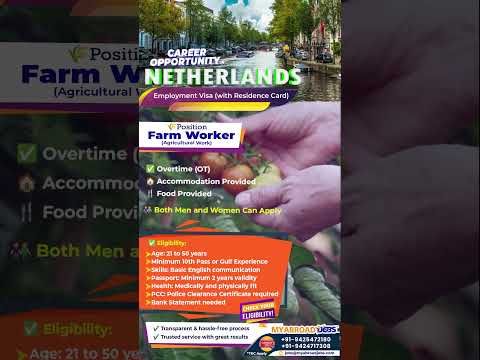 Netherlands Schengen Europe Work Permit Employment Visa l Tomato Farm Worker 5 Nos Left l Apply now