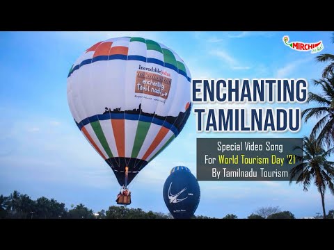 Enchanting Tamil Nadu - A Special Song by Tamil Nadu Tourism