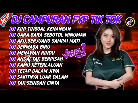 DJ CAMPURAN FYP VIRAL TIK TOK 2024 SOUND KANE JEDAG JEDUG FULL BASS TERBARU