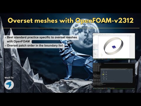 Overset meshes with OpenFOAM-V2312 | Overset patch order in the boundary list