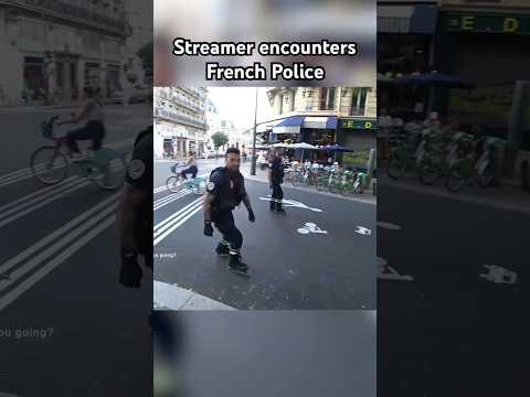 DON’T MESS WITH FRENCH COPS!